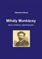 Hermann Baum - Mihály Munkácsy