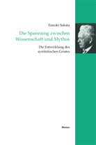 Tomoki Sakata - Die Spannung zwischen Wissenschaft und Mythos