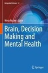 Nima Rezaei - Brain, Decision Making and Mental Health