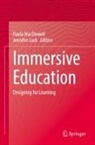 Lock, Jennifer Lock, Paula MacDowell - Immersive Education