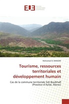 Mohamed El Bakkari - Tourisme, ressources territoriales et développement humain
