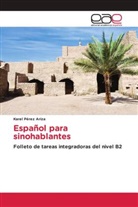 Karel Pérez Ariza - Español para sinohablantes