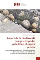 Mohamed Cherif Bendoula - Aspect de la biodiversité des gastéropodes patellidae et espèce proche