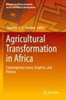 Gbadebo O A Odularu, Gbadebo O. A. Odularu - Agricultural Transformation in Africa