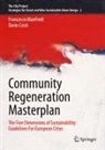 Dario Costi, Francesco Manfredi - Community Regeneration Masterplan