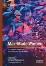 Odlind, Charlotta Odlind, Kathleen Richardson - Man-Made Women