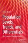 Joseph Chamie - Population Levels, Trends, and Differentials