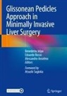 Alessandro Anselmo, Benedetto Ielpo, Edoardo Rosso - Glissonean Pedicles Approach in Minimally Invasive Liver Surgery