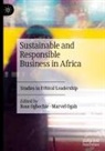 Ogah, Marvel Ogah, Rose Ogbechie - Sustainable and Responsible Business in Africa