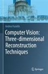 Andrea Fusiello - Computer Vision: Three-dimensional Reconstruction Techniques