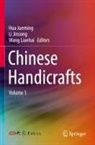 Li Jinsong, Hua Jueming, Wang Lianhai - Chinese Handicrafts, 2 Teile