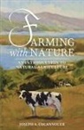 Joseph a. Cocannouer - Farming with Nature