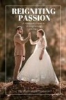 Wellness Whisperer - Reigniting Passion