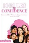 Piyali Roy - 10 Rules Of CONFIDENCE