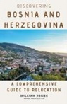 William Jones - Discovering Bosnia and Herzegovina