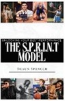 Shaun Spencer - The S.P.R.I.N.T Model