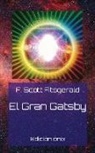 F. Scott Fitsgerald - El Gran Gatsby