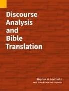 Stephen H Levinsohn, Steve Nicolle, Tim Stirtz - Discourse Analysis and Bible Translation