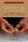Katharina Graf - Food and Families in the Making