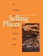 Stephen Ward, Stephen V. Ward - Selling Places