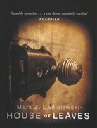 Mark Z Danielewski, Mark Z. Danielewski, Mark Danielewsky - House of Leaves