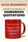 Gyles Brandreth, Gyles Brandreth - Oxford Dictionary of Humorous Quotations