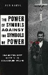 Jan Kubik, Kubik Jan - The Power of Symbols Against the Symbols of Power