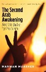 Marwan Muasher, Muasher Marwan - The Second Arab Awakening