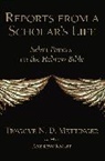 Andrew Knapp, Tryggve N. D. Mettinger, Andrew Knapp, Knapp Andrew - Reports From a Scholar''s Life