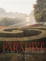 Dominique Browning - The New Garden Paradise