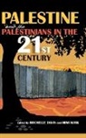 Rochelle Kirk Davis, Rochelle Davis, Mimi Kirk - Palestine and the Palestinians in the 21st Century