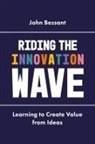 John Bessant - Riding the Innovation Wave
