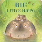 Valeri Gorbachev - Big Little Hippo