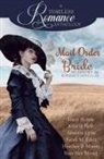 Sarah M. Eden, Stacy Henrie, Heather B. Moore - Mail Order Bride Collection