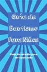 Ron Brooks - Guía Del Bautismo para Niños