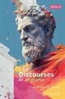 Epictetus, Sam Nusselt - The Discourses of Epictetus (Book 4) - From Lesson To Action!