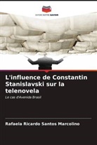 Rafaela Ricardo Santos Marcolino - L'influence de Constantin Stanislavski sur la telenovela