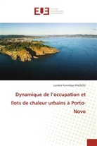 Lucrèce Funmilayo Falolou - Dynamique de l'occupation et îlots de chaleur urbains à Porto-Novo