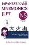 Lindsay Jimenez - JAPANESE KANJI MNEMONICS JLPT N5