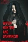 Andreanne Rohan - Witch-Hunting and Darwinism