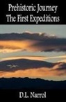 D. L. Narrol - Prehistoric Journey - The First Expeditions