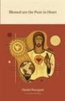 Daniel Bourguet - Blessed are the Pure in Heart