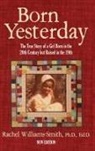 Rachel Williams-Smith - Born Yesterday - New Edition
