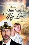 Nina Hann - Quo Vadis, My Love