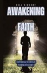 Bill Vincent - Awakening Faith