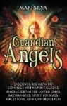 Mari Silva - Guardian Angels