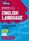 Julia Naughton - Oxford Revise: Eduqas Gcse English Language Complete Revision and