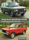 James Taylor - Range Rover Specification Guide