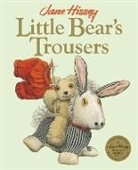Jane Hissey, Hissey Jane, Jane Hissey, Hissey Jane - Little Bear''s Trousers