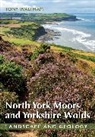 Tony Waltham - North York Moors and Yorkshire Wolds